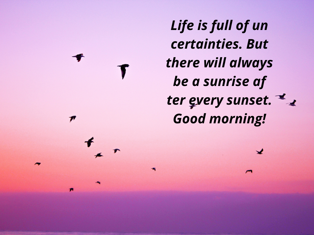 50+ Best Good Morning Wishes, Good Morning Messages - Quoted Text