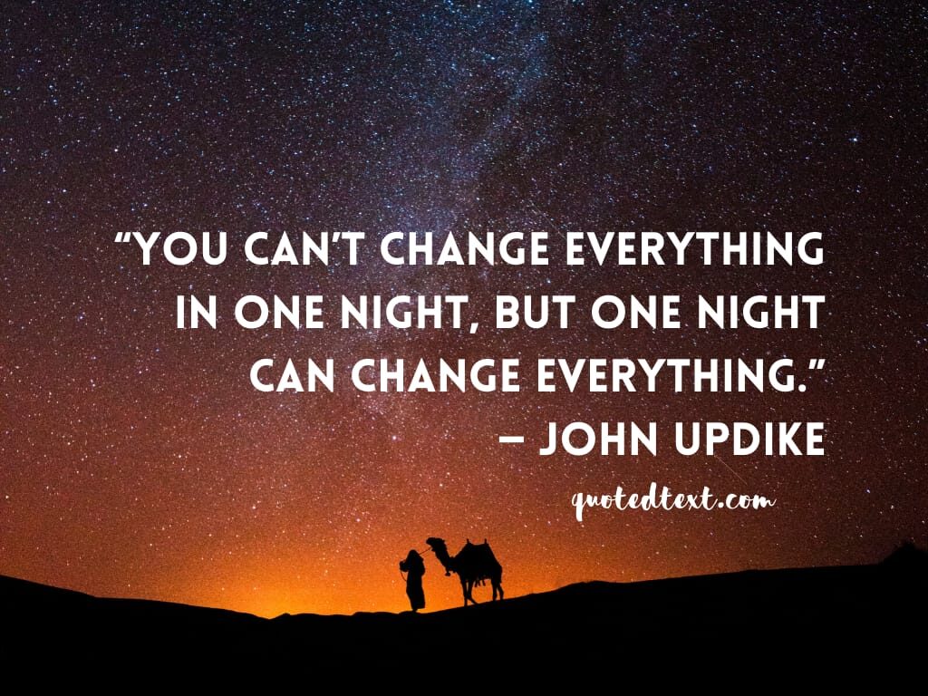 change everything quotes