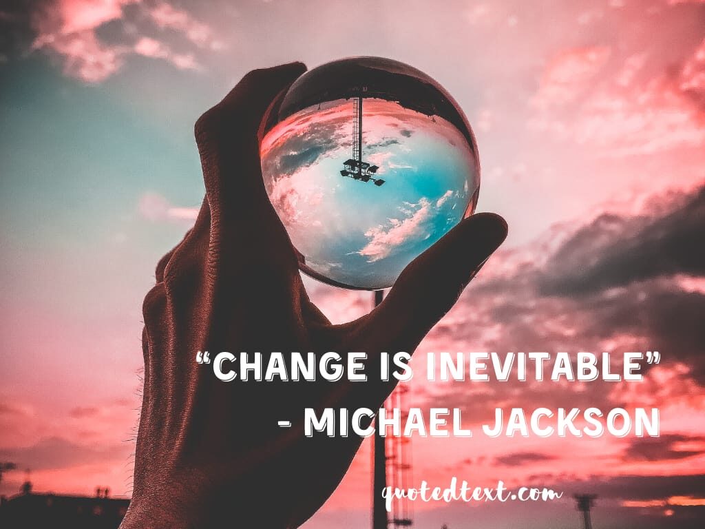 quotes on change