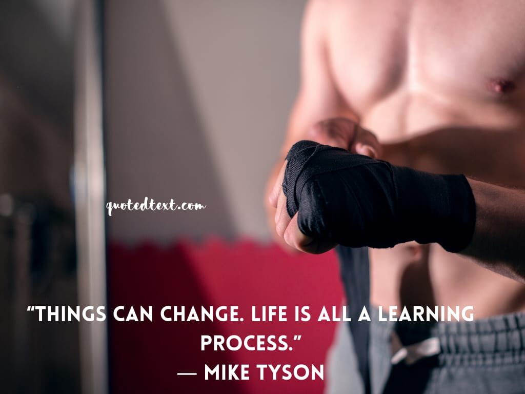 learning quotes by mike tyson