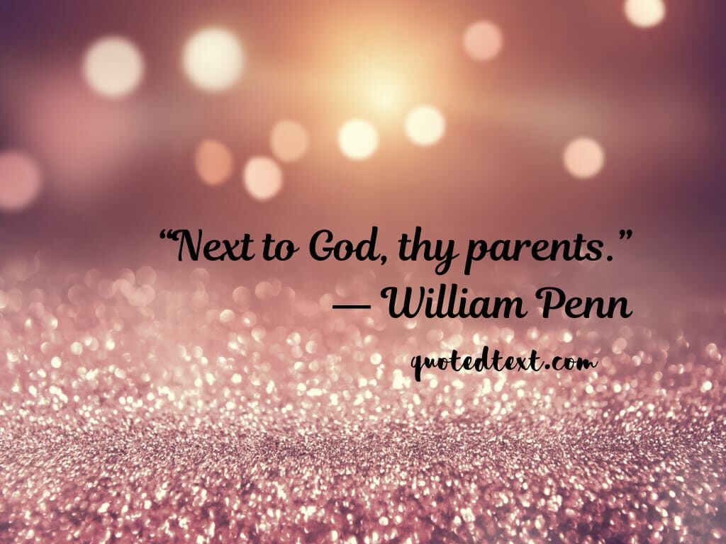 parents are god quotes