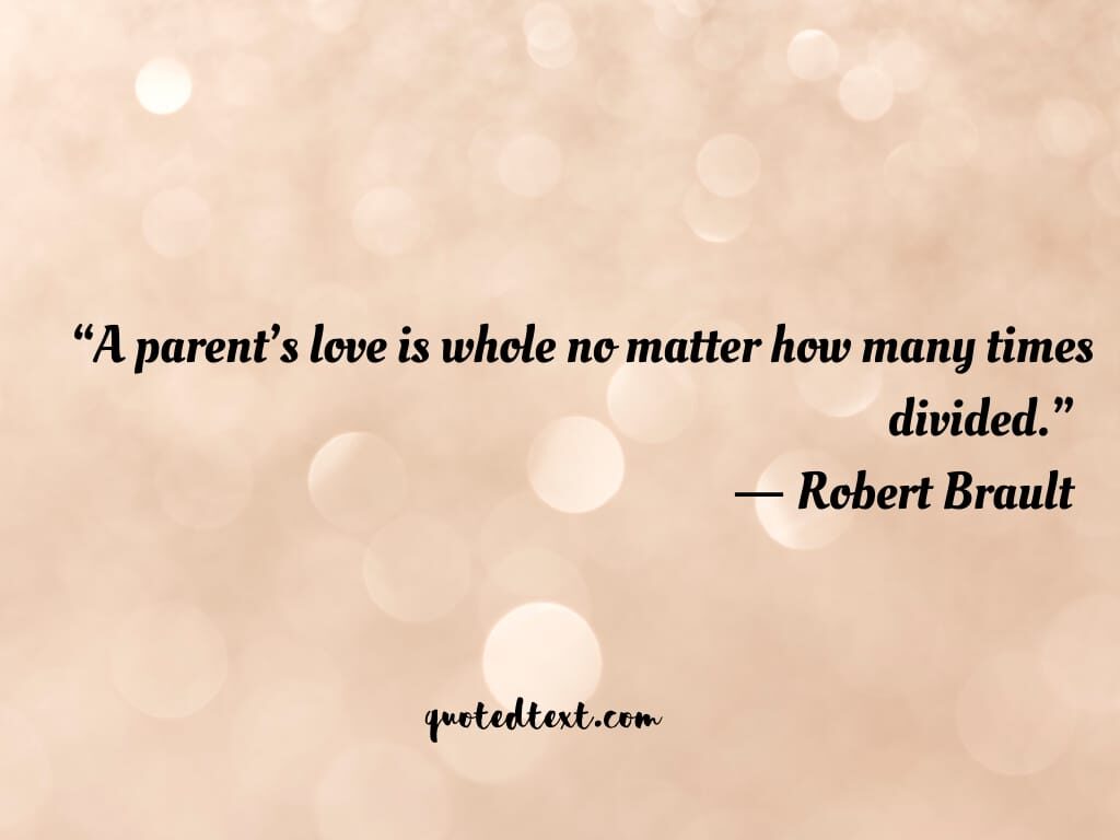 Love quotes the of parents Foster Parent