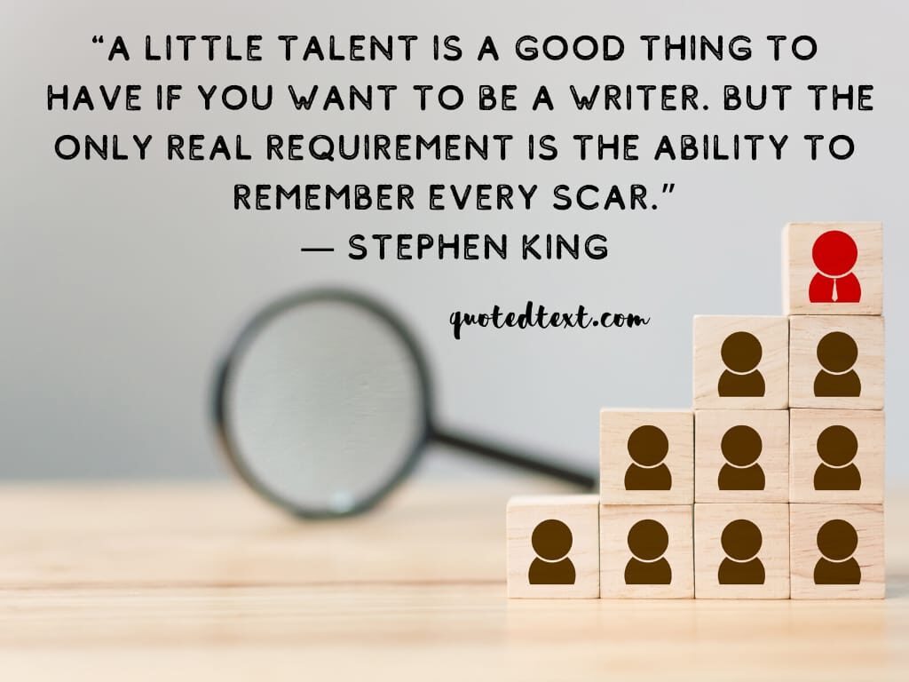 Stephen king quotes on talent