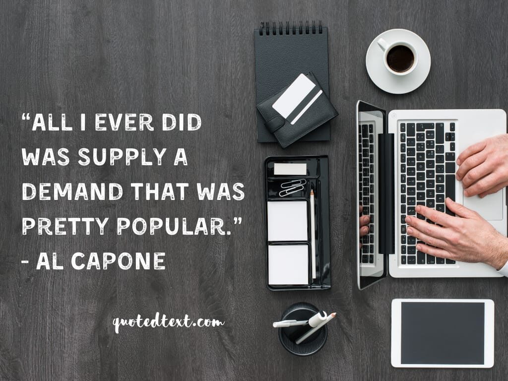 al capone quotes on business
