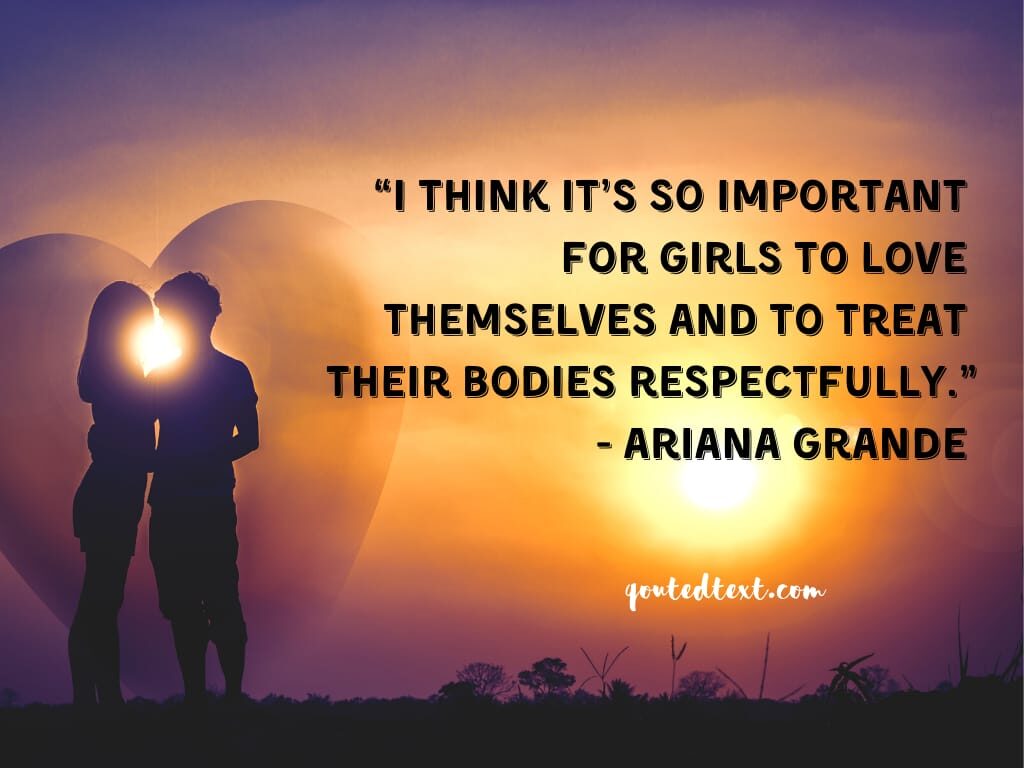 ariana grande quotes on girls