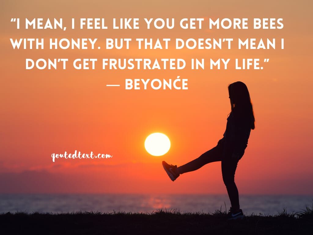 beyonce quotes on life