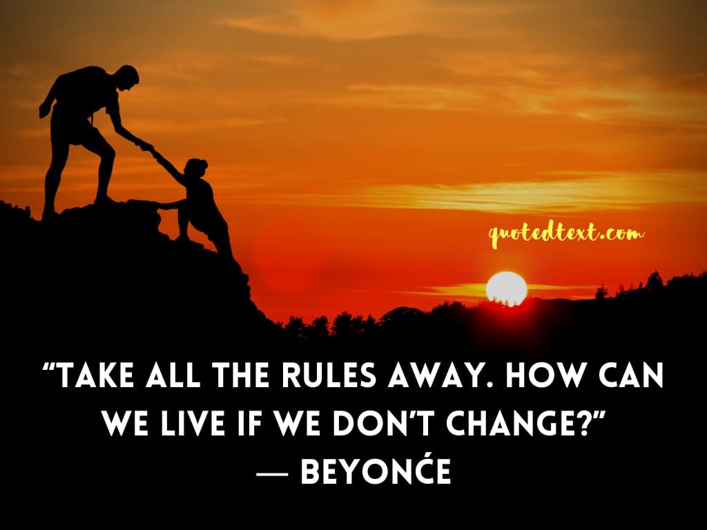 beyonce quotes on rules