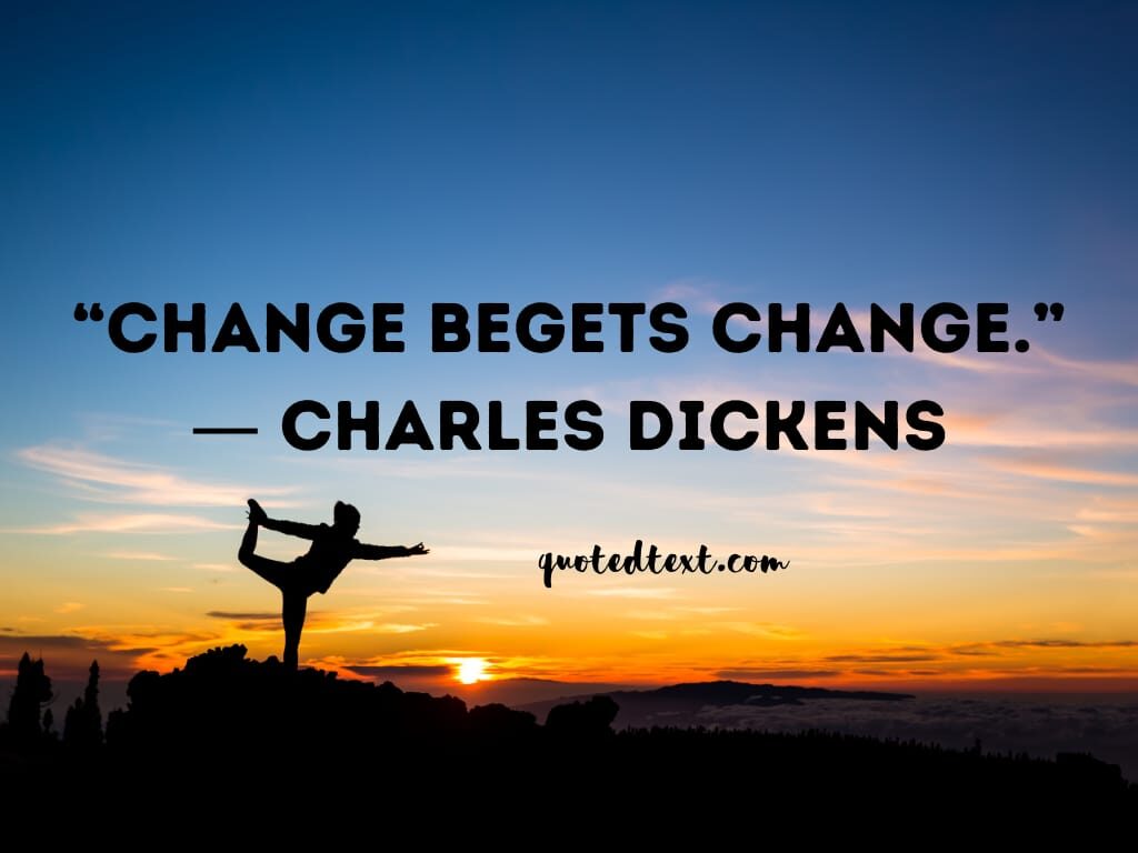 charles dickens quotes on change