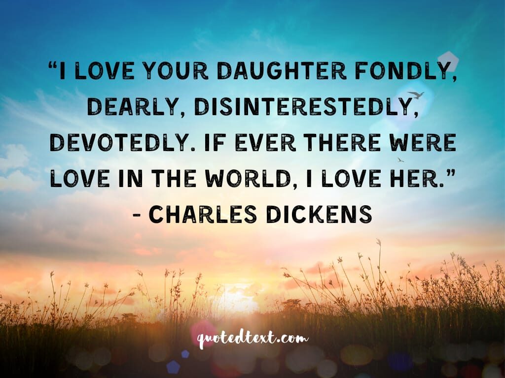 charles dickens quotes on love in the world