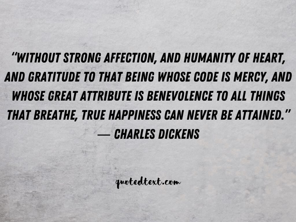 charles dickens quotes on true happiness