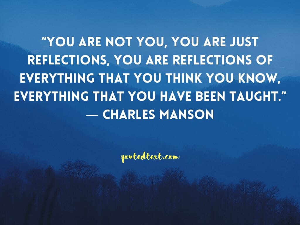 charles manson quotes on life