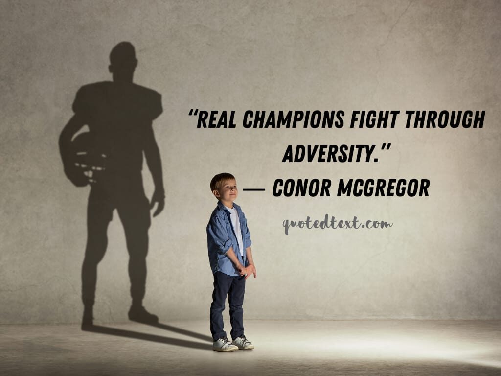 conor mcgregor quotes on adversity
