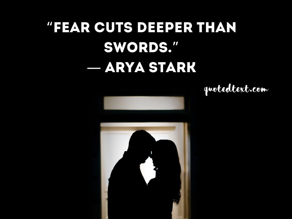 game of thrones quotes on fear