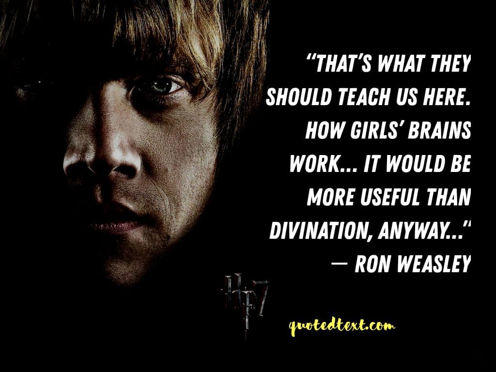 quotes by ron weasley on girls