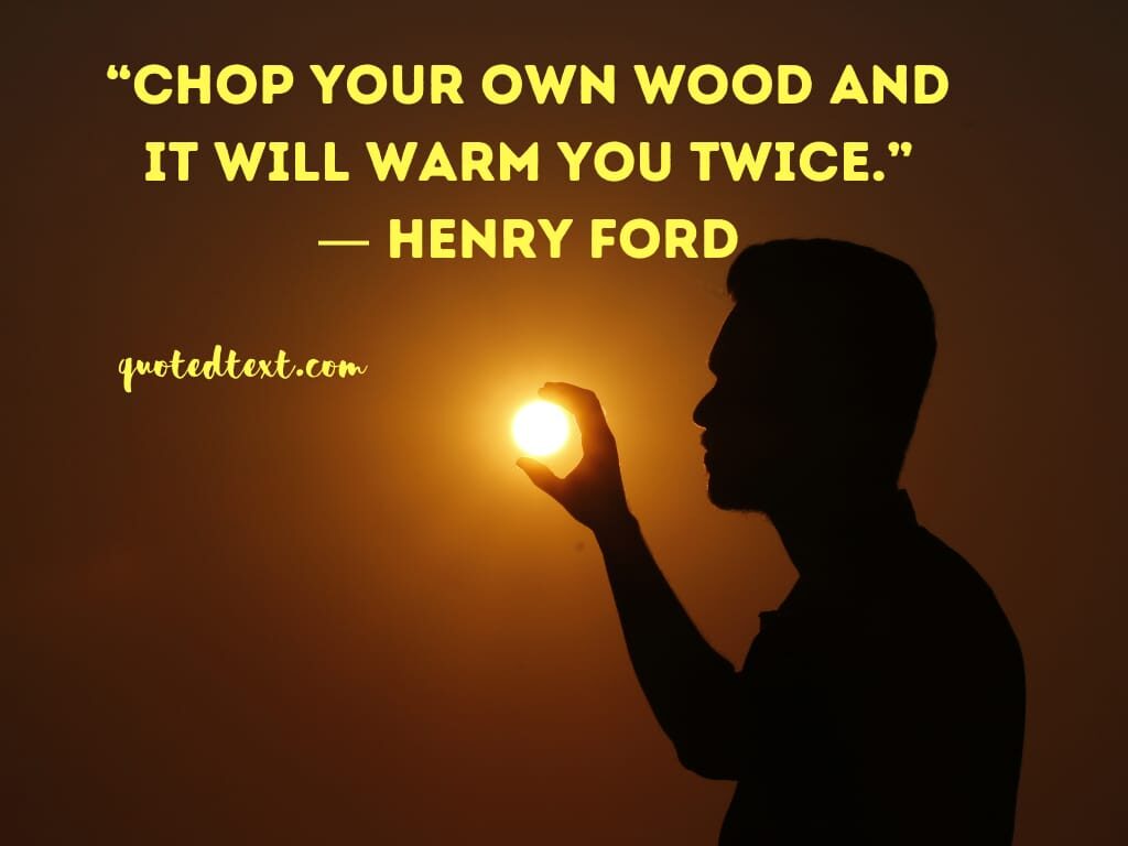 henry ford quotes on satisfaction