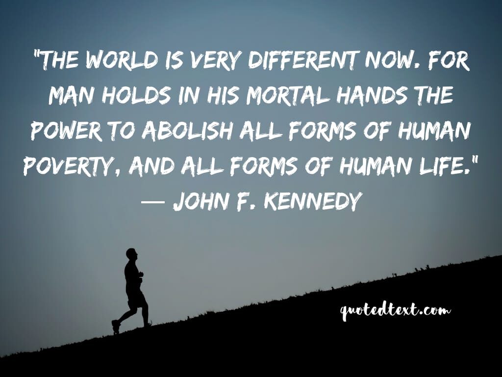 john f. kennedy quotes on human life