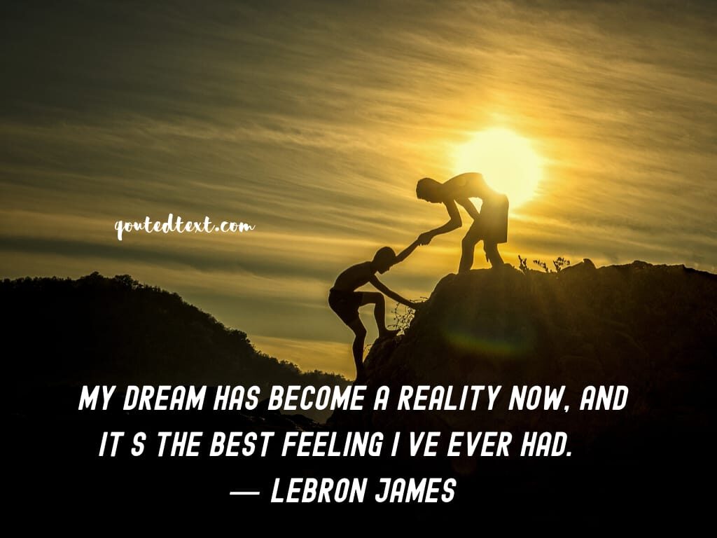 lebron james quotes on dreams