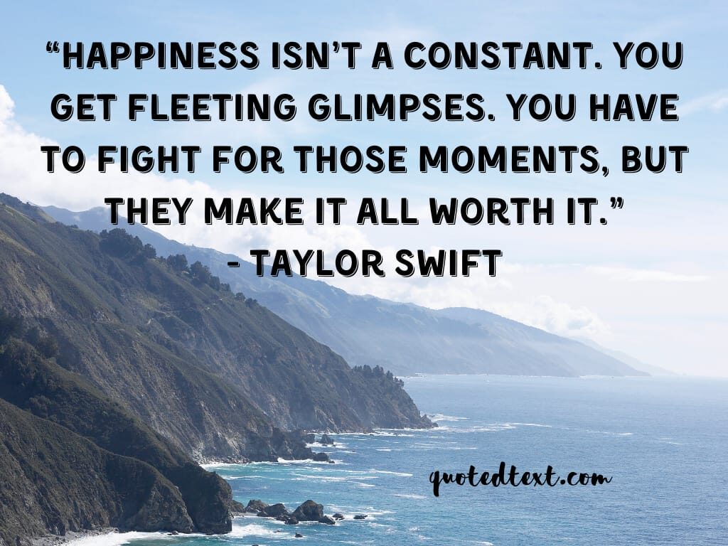 taylor swift quotes on happiness