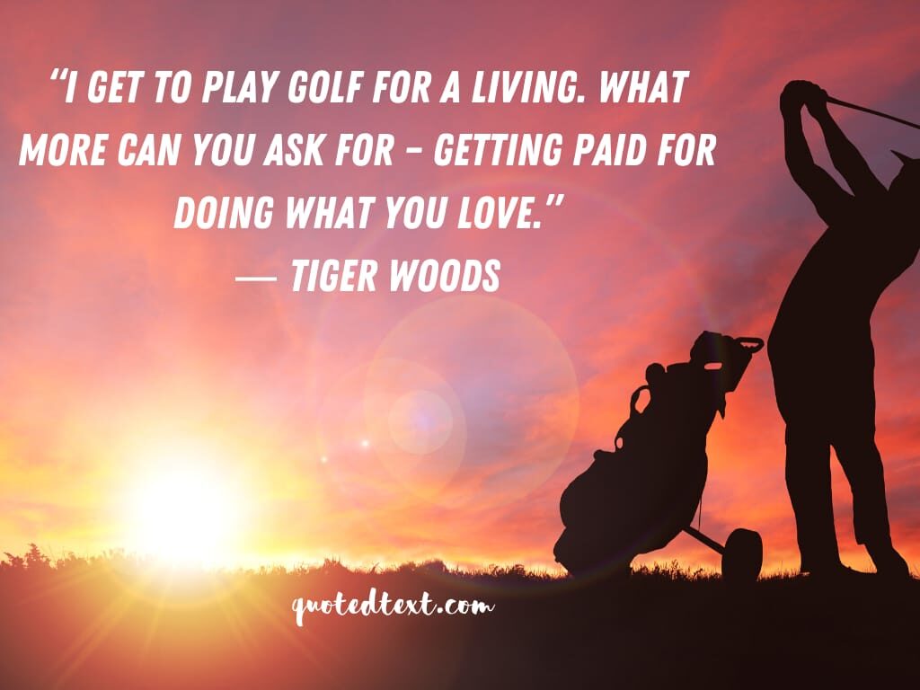 tiger woods quotes on golf