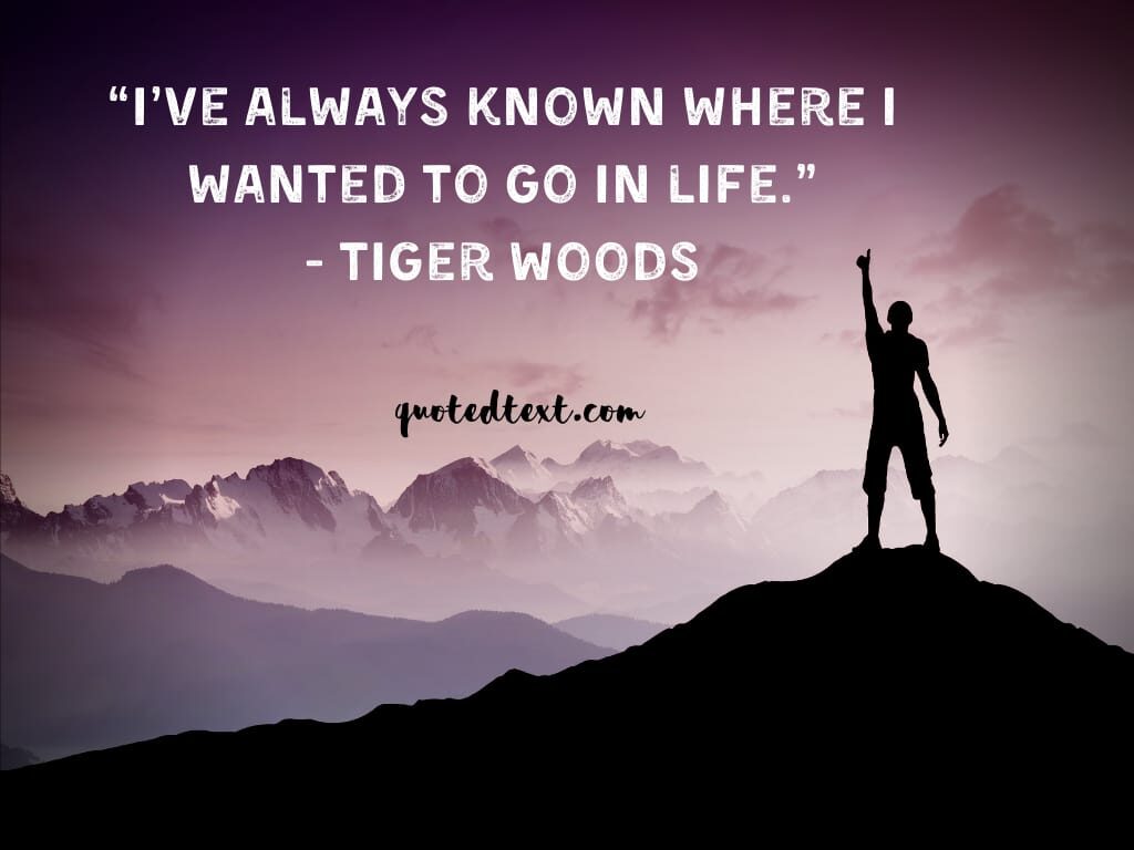 tiger woods quotes on life