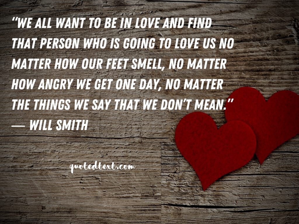 will smith quotes on love