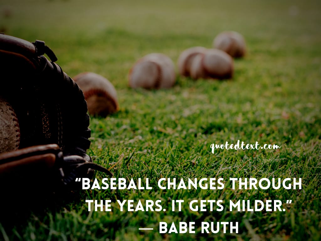 Babe Ruth quotes on baseball