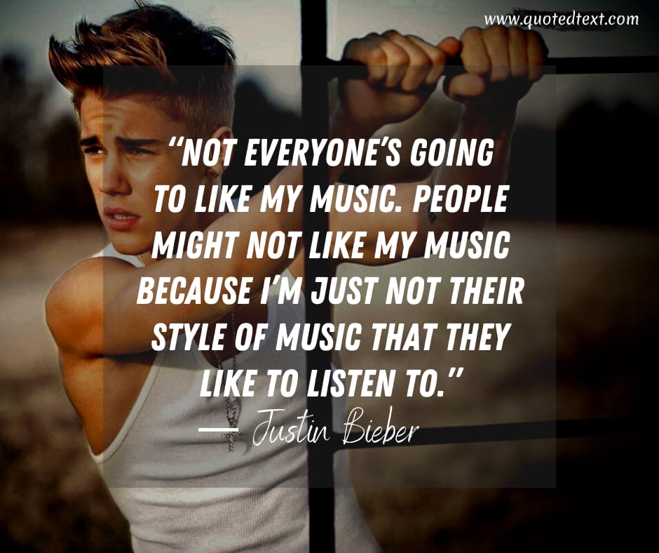 Justin Bieber quotes on people