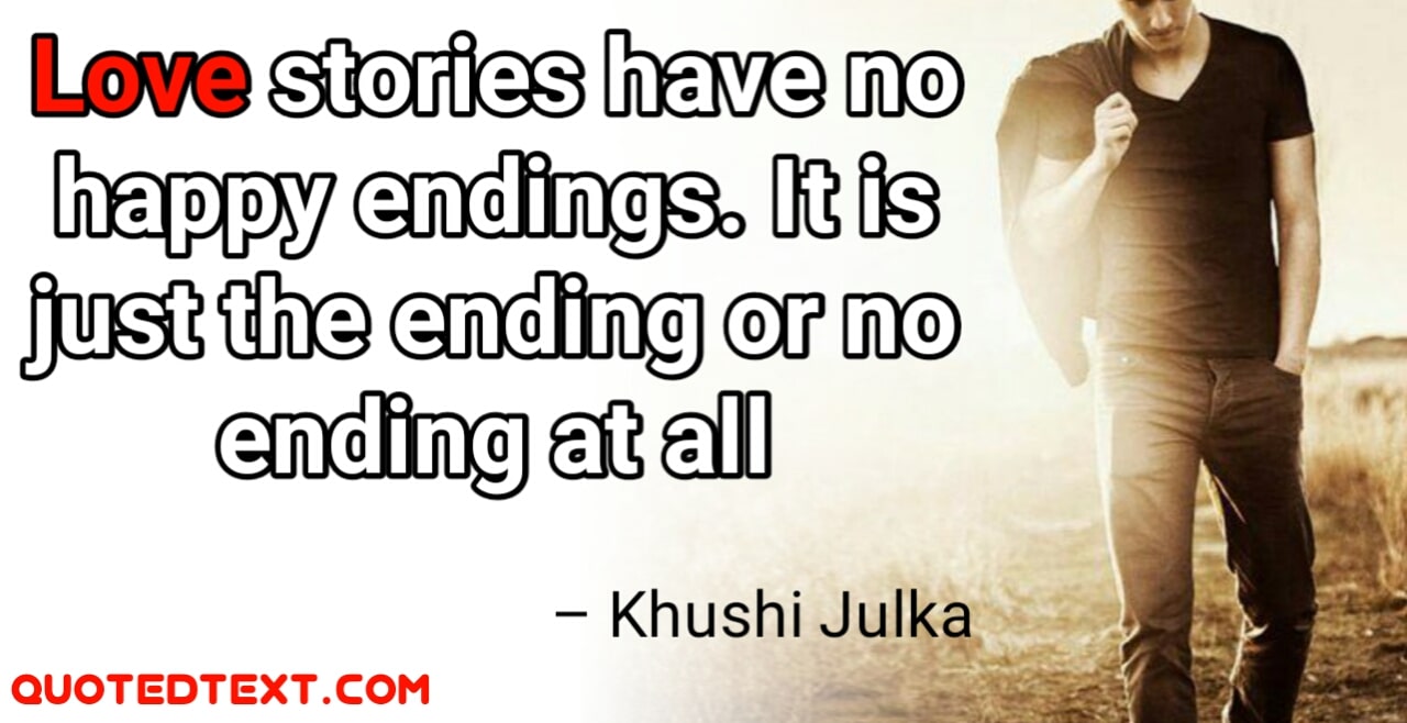 love stories quotes by Khushi Julka
