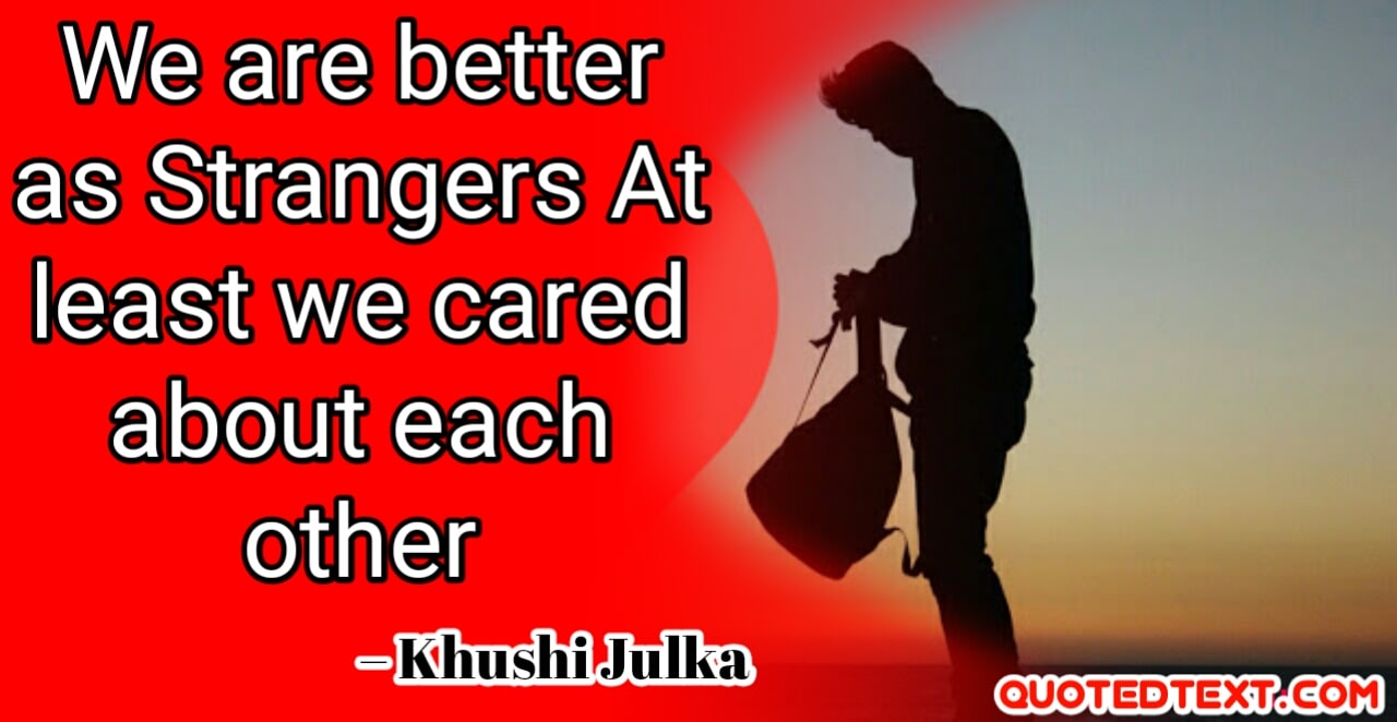We are better Khusi quotes