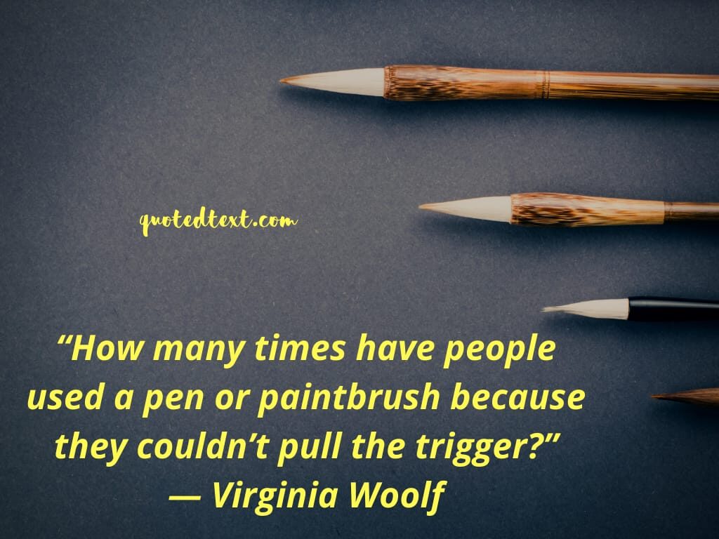 Virginia Woolf quotes on artist