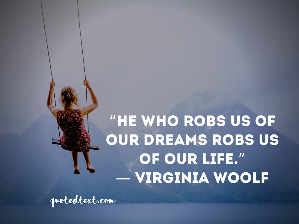 Virginia Woolf quotes on dreams