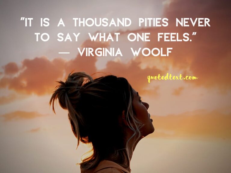 Top 50 Virginia Woolf Quotes on Life, Love, Books & Writing - QuotedText