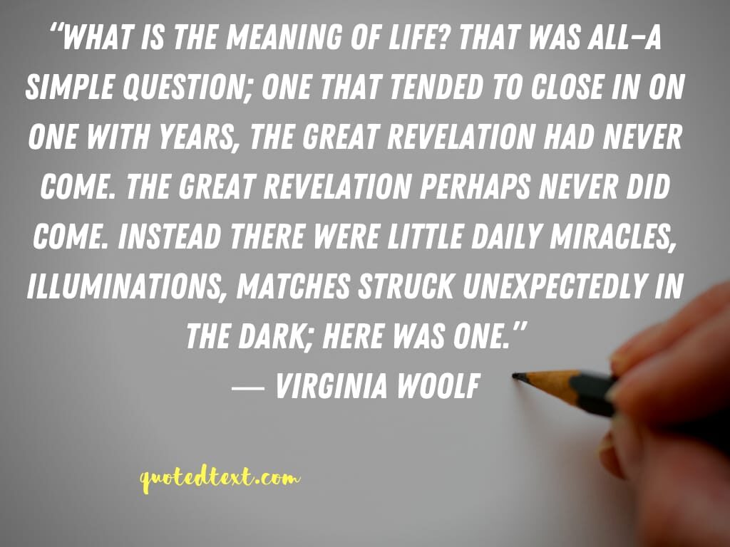 Virginia Woolf quotes on life