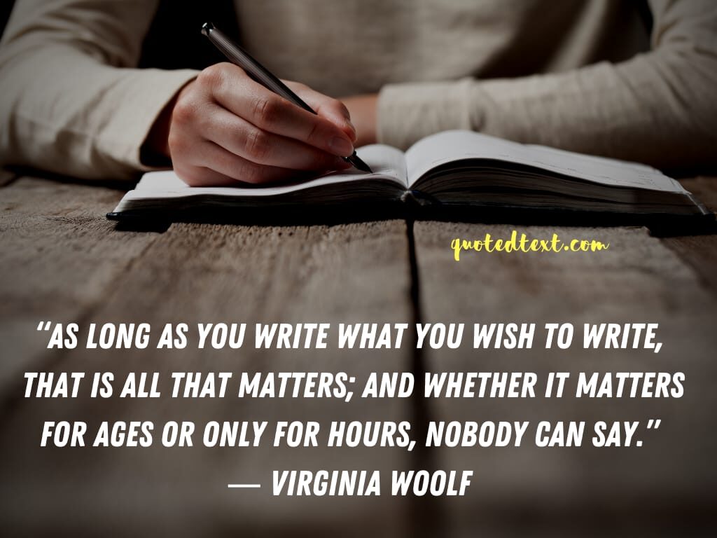 Virginia Woolf quotes on writing