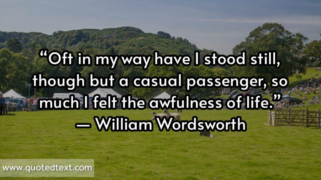 William Wordsworth quotes on life