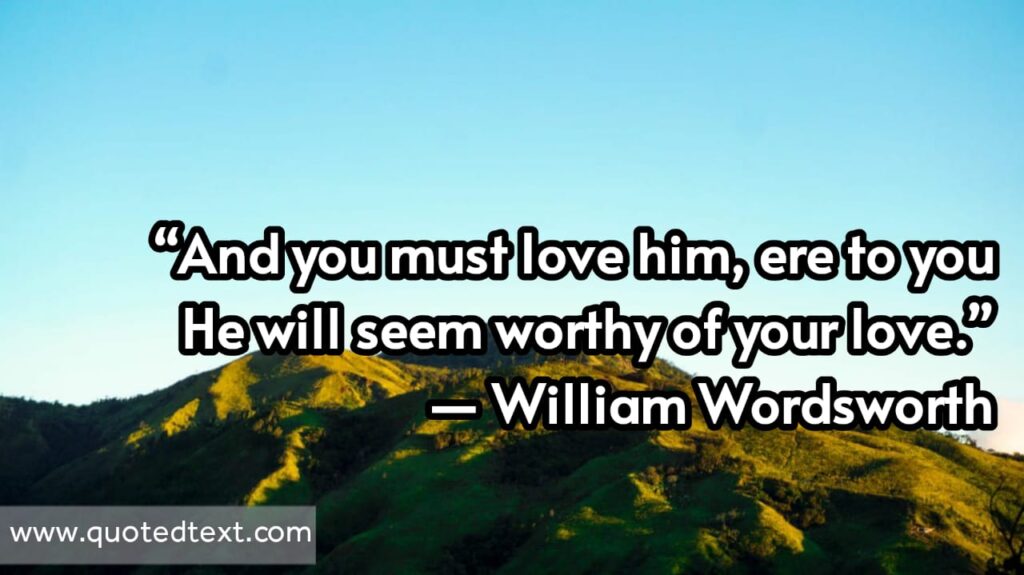 William Wordsworth quotes on love