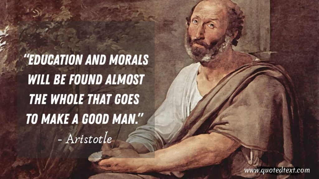 52 Aristotle Quotes on Life, Inspiration, Happiness and more - QuotedText