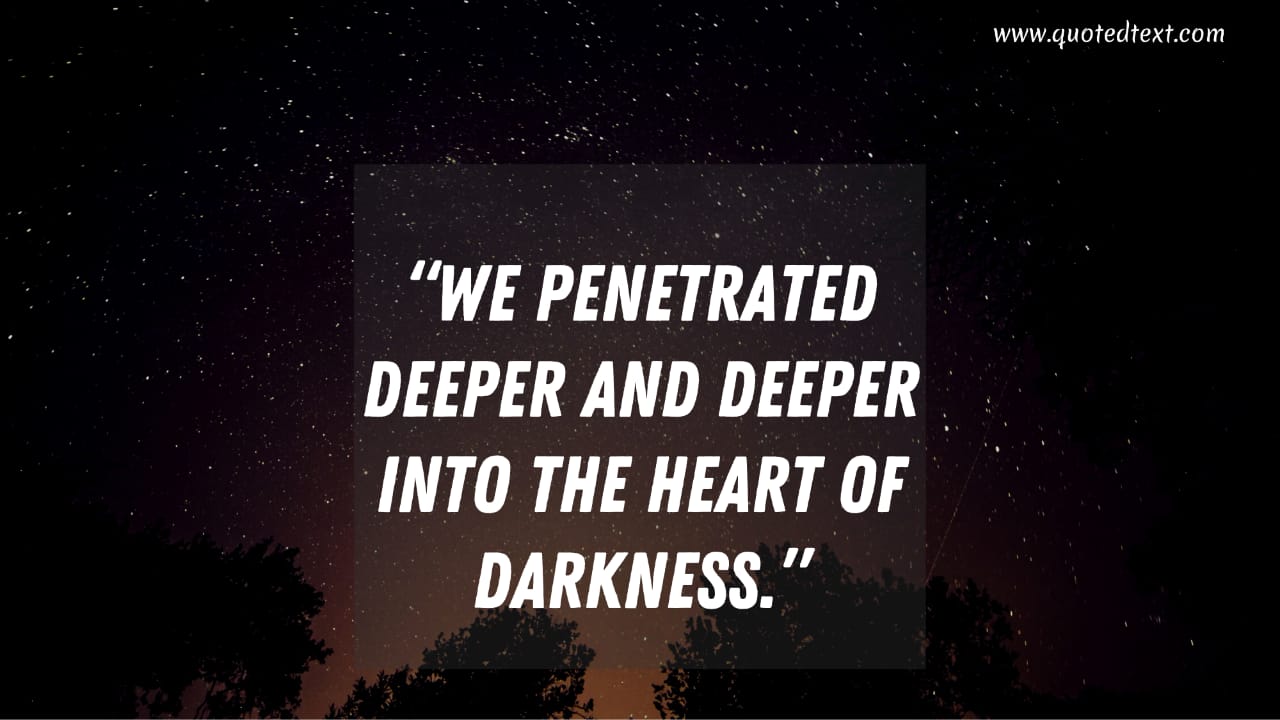 Heart of Darkness quotes