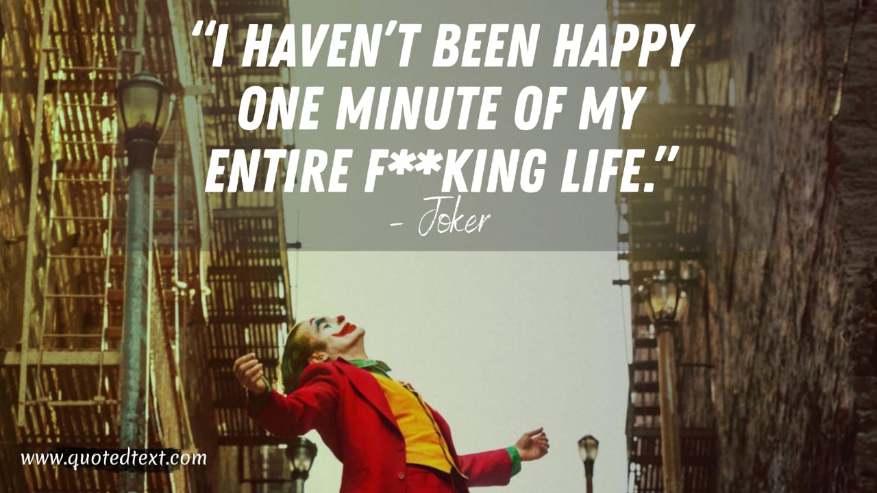 Joker quotes on life