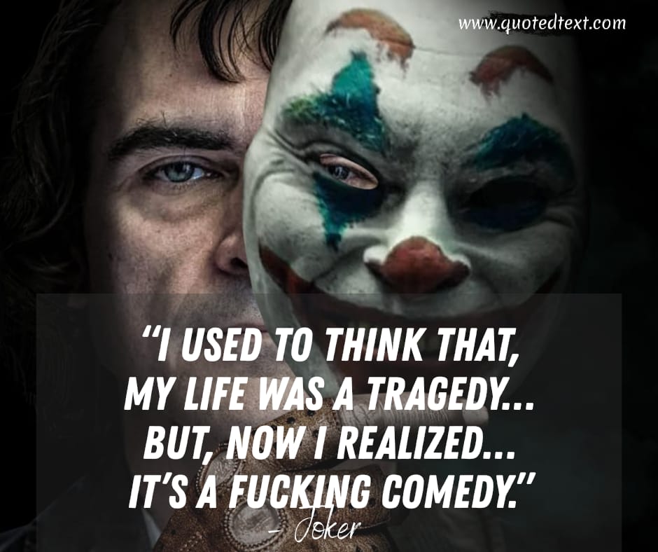 Joker quotes on life