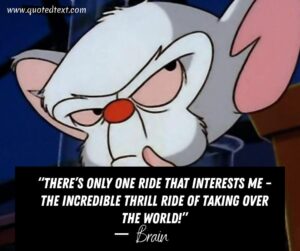 25+ Best Pinky and the Brain Quotes - QuotedText