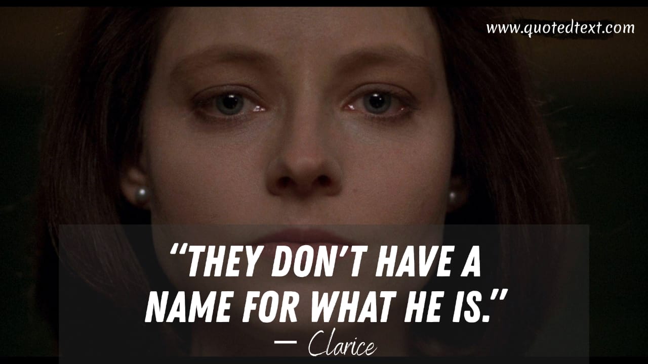 The Silence of the Lambs quotes by Clarice