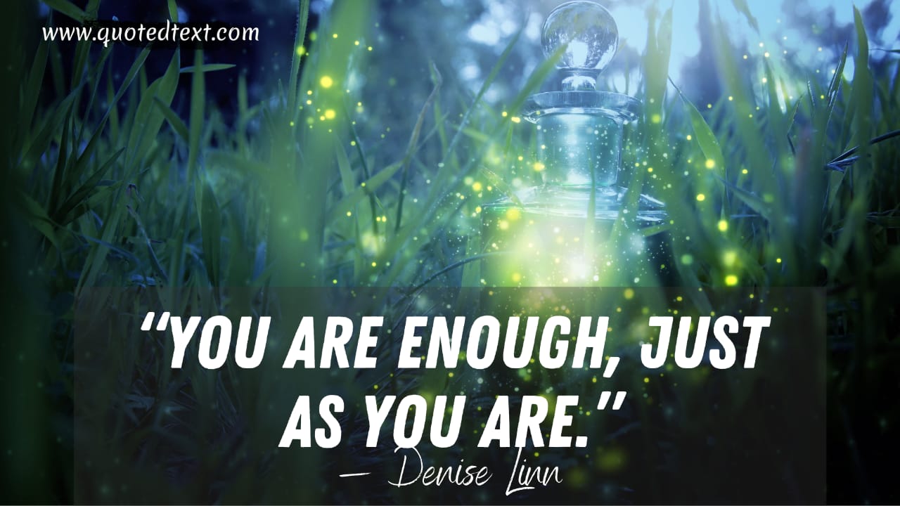 You are enough quotes 