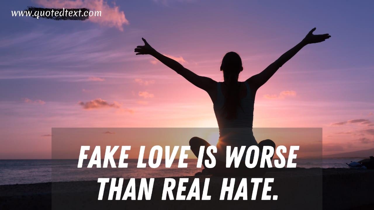 Painful Fake Love Quotes
