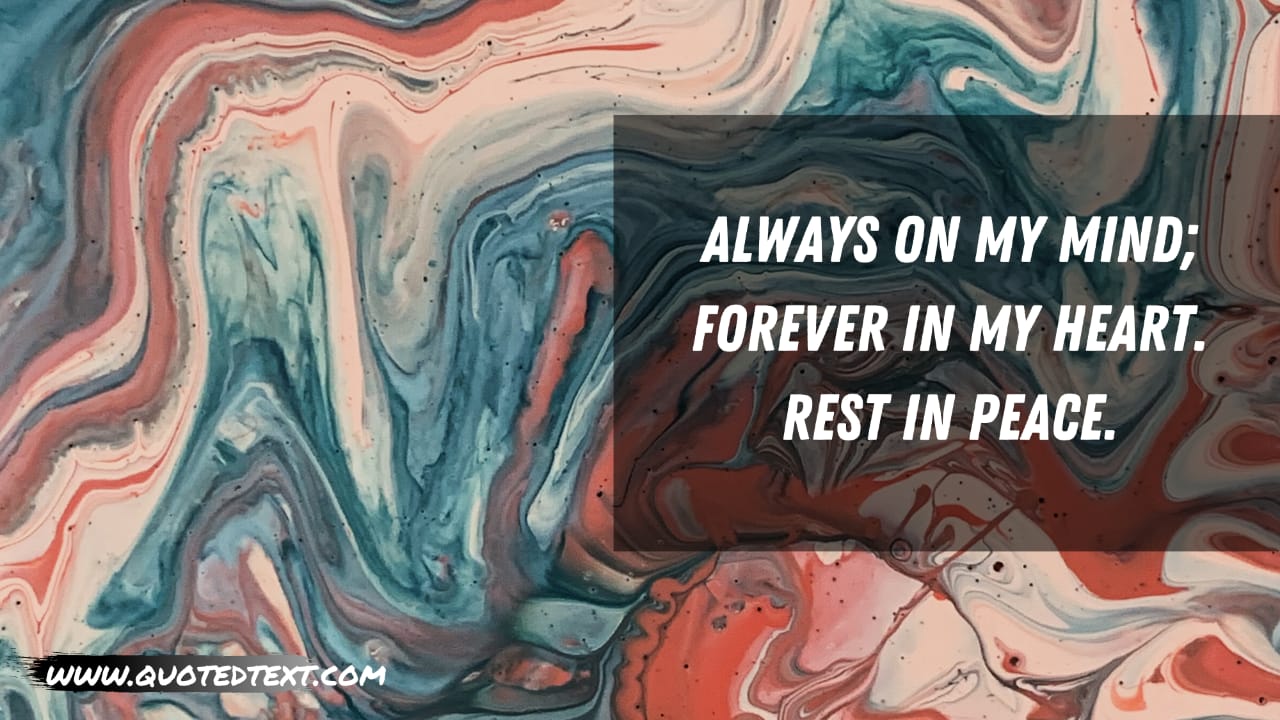Rest in peace sayings