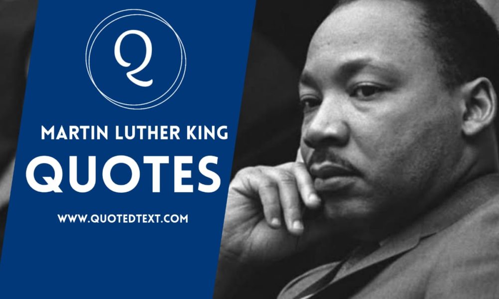 Martin Luther king quotes