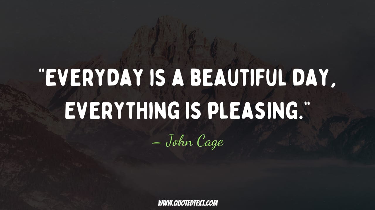 Beautiful day quotes
