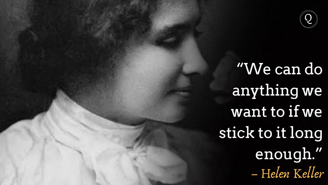One Liner quotes by Helen Keller