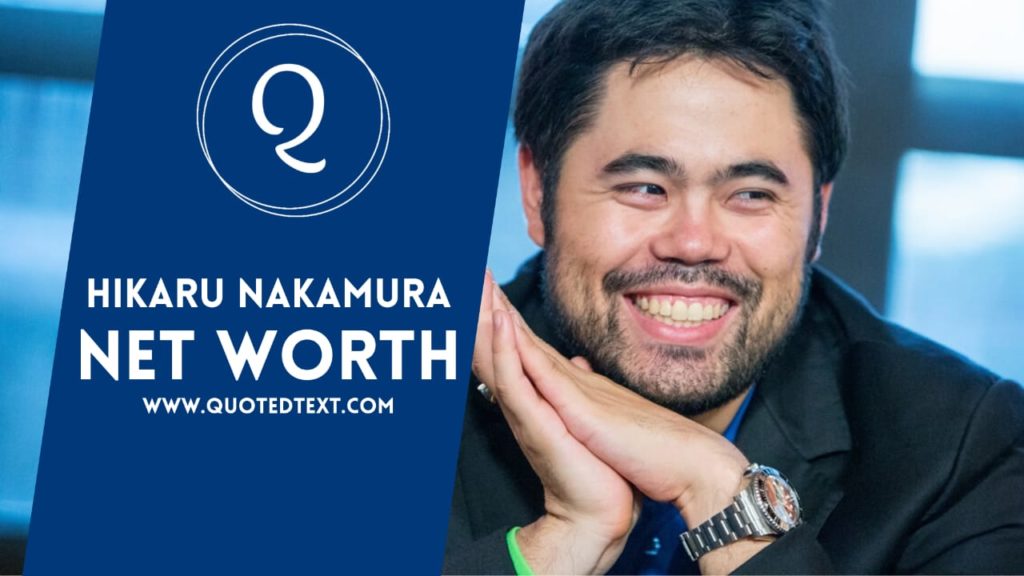 Hikaru Nakamura net worth
