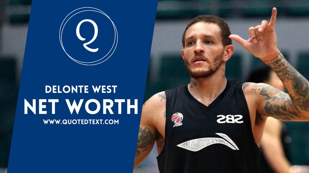 Delonte West net worth